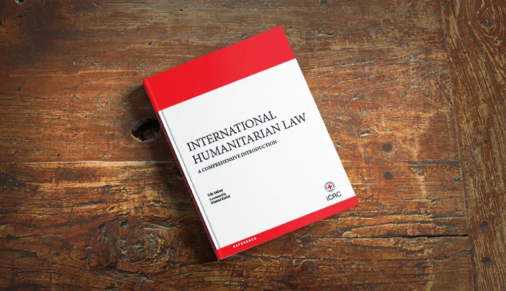 International Humanitarian Law: What is&nbsp;it?
